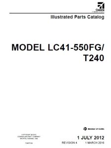 Cessna Model LC41-550FG-T240 Illustrated Parts Catalog T240PC04.2