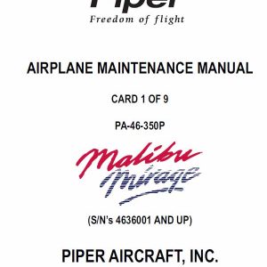 PA-46-350P, Piper Malibu Mirage Maintenance Manual P-761-876