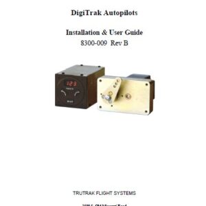 BendixKing DigiTrak Autopilots Installation & User Guide