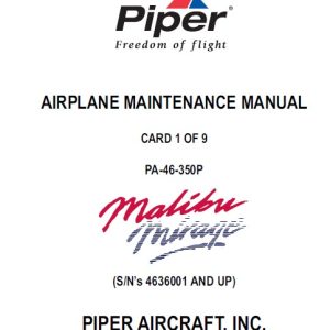 Piper Malibu Mirage Maintenance Manual PA-46-350P, Part # 761-876