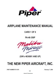 Piper Malibu Mirage Maintenance Manual PA-46-350P Part-761-876 v2006